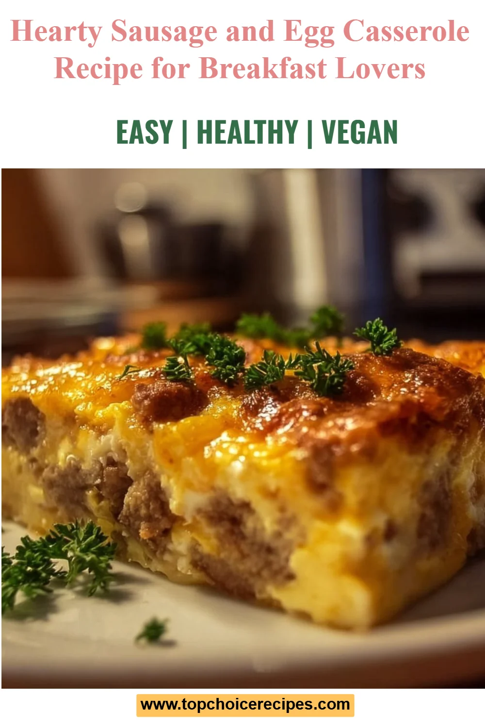 Sausage and Egg Casserole 5 Sausage and Egg Casserole