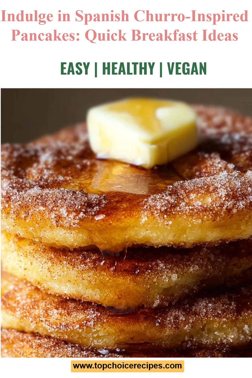 Spanish Churro-Inspired Pancakes