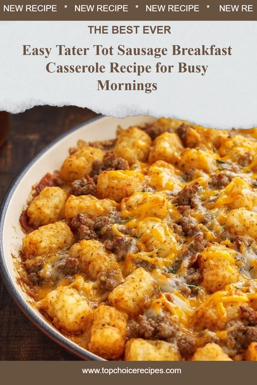 Tater Tot Sausage Breakfast Casserole
