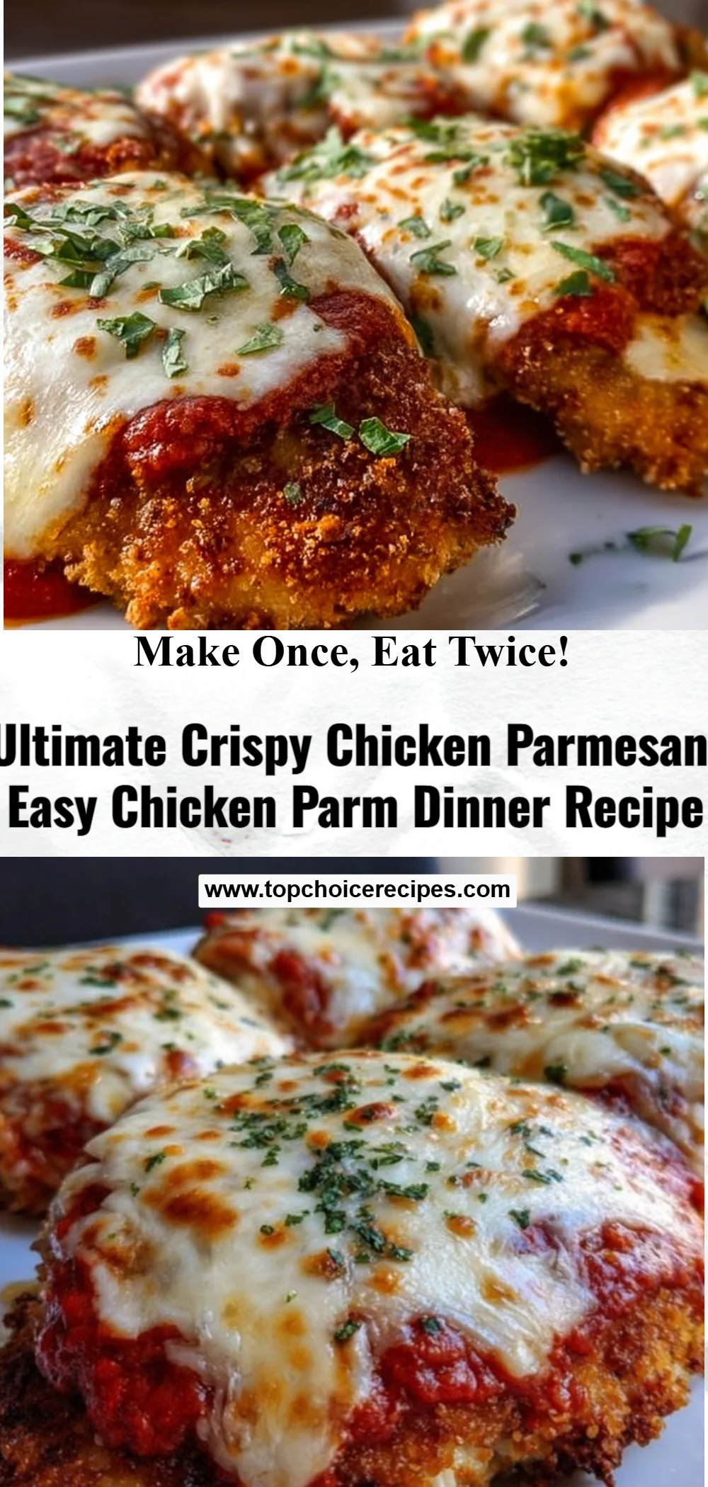 Ultimate Crispy Chicken Parmesan