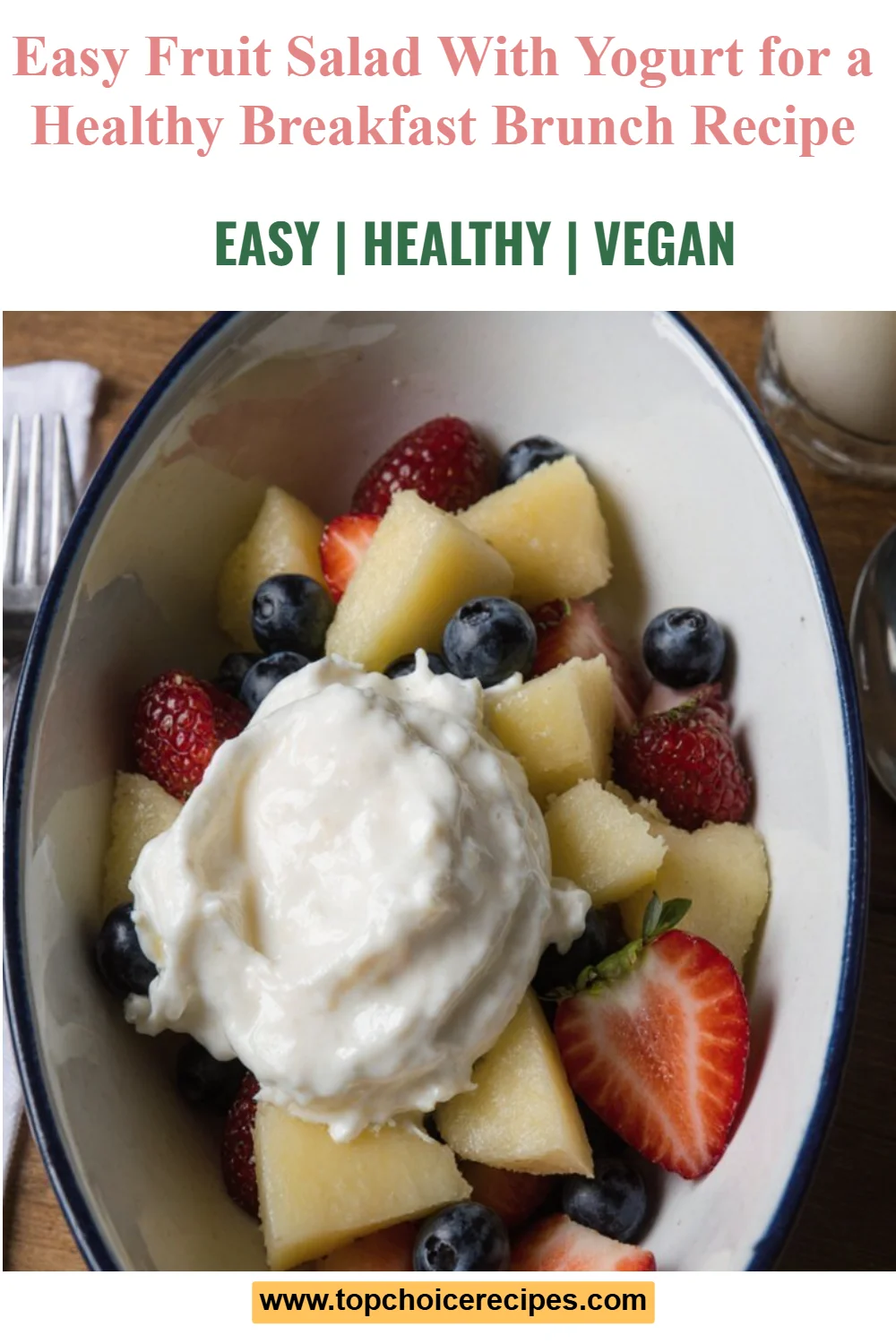 Breakfast Fruit Salad 5 Breakfast Fruit Salad