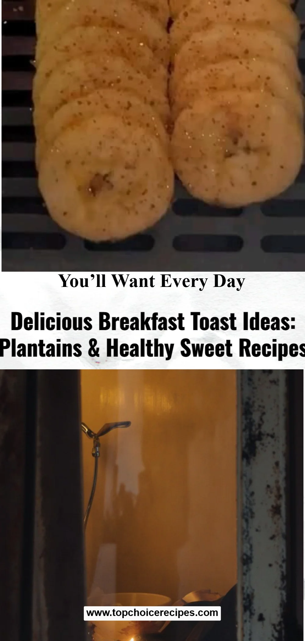 Breakfast Toast Ideas Featuring Plantains and More