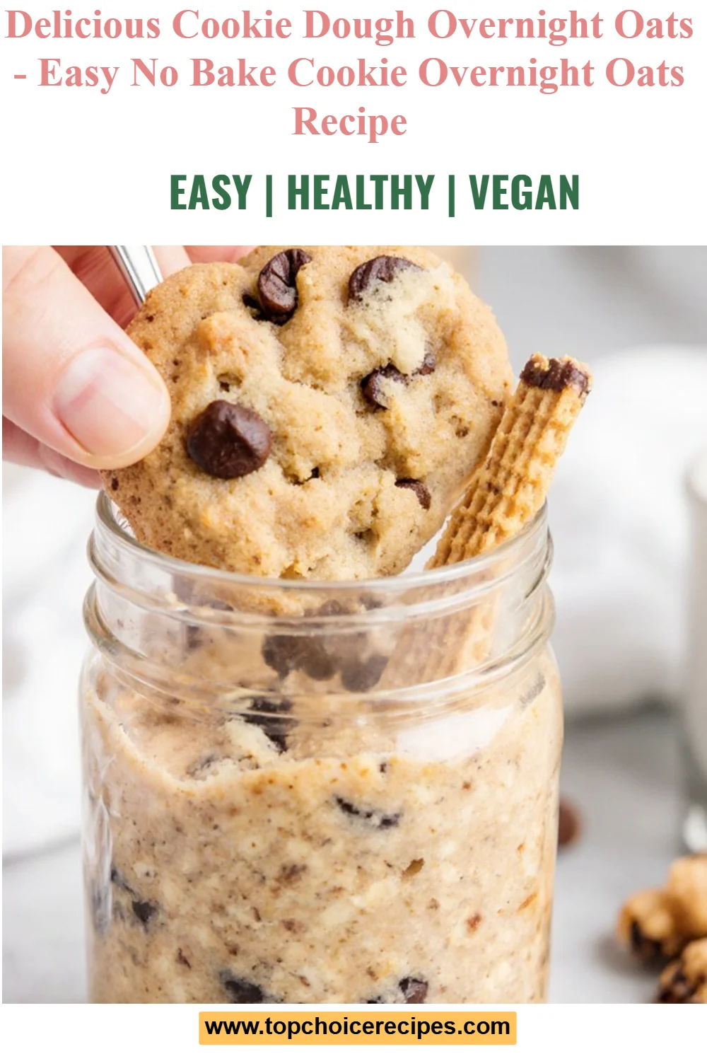 Cookie Dough Overnight Oats 5 Cookie Dough Overnight Oats