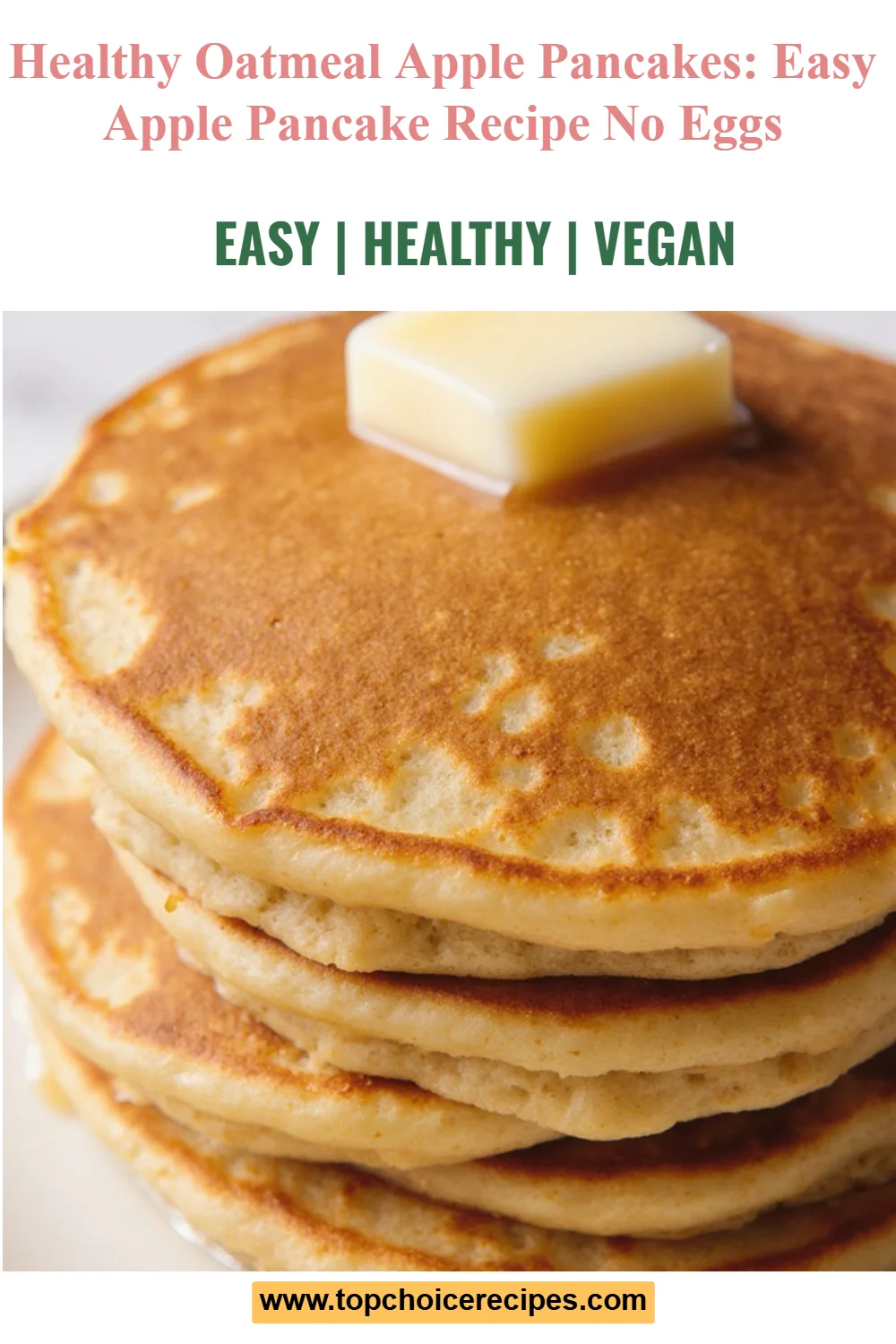 Healthy Oatmeal Apple Pancakes