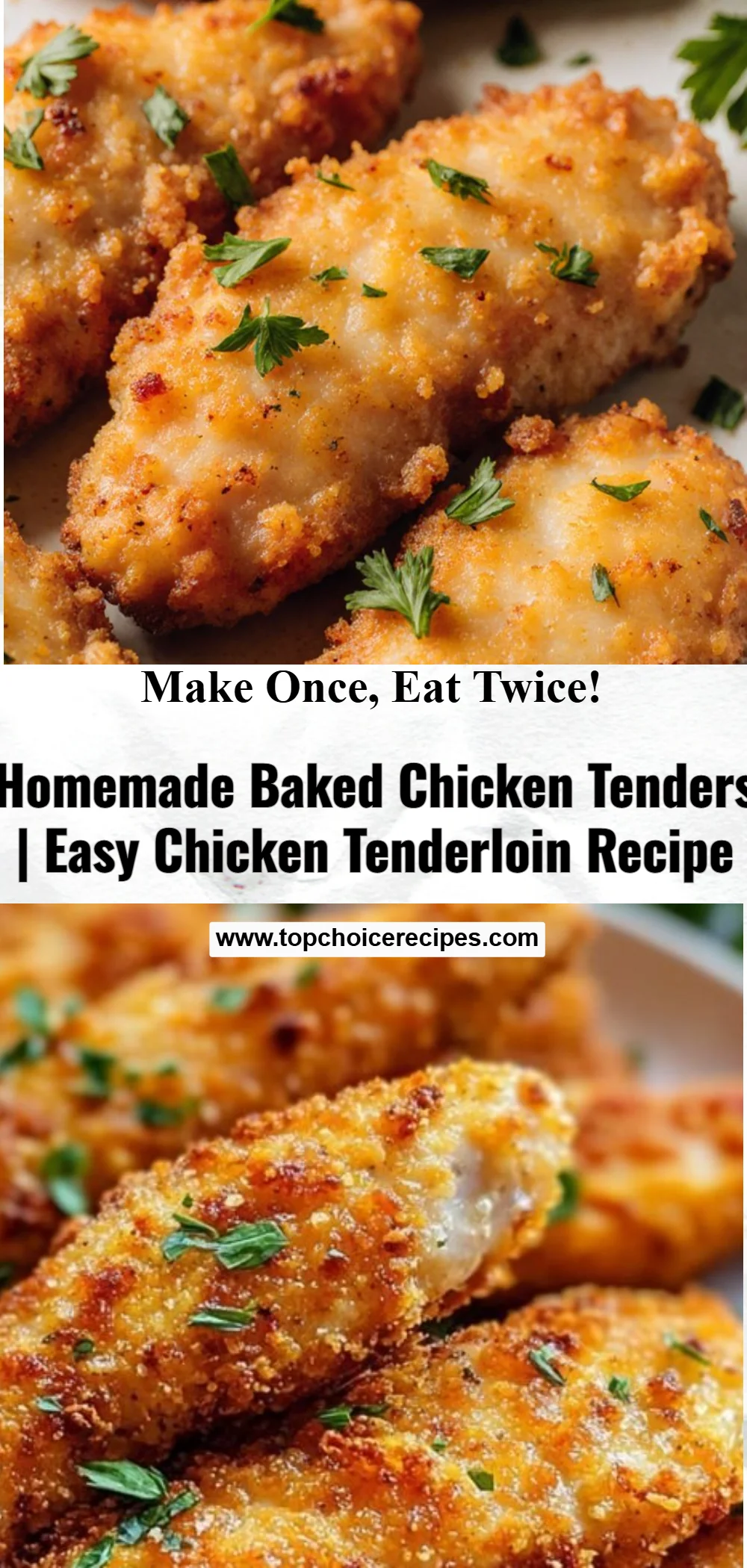 Homemade Baked Chicken Tenders