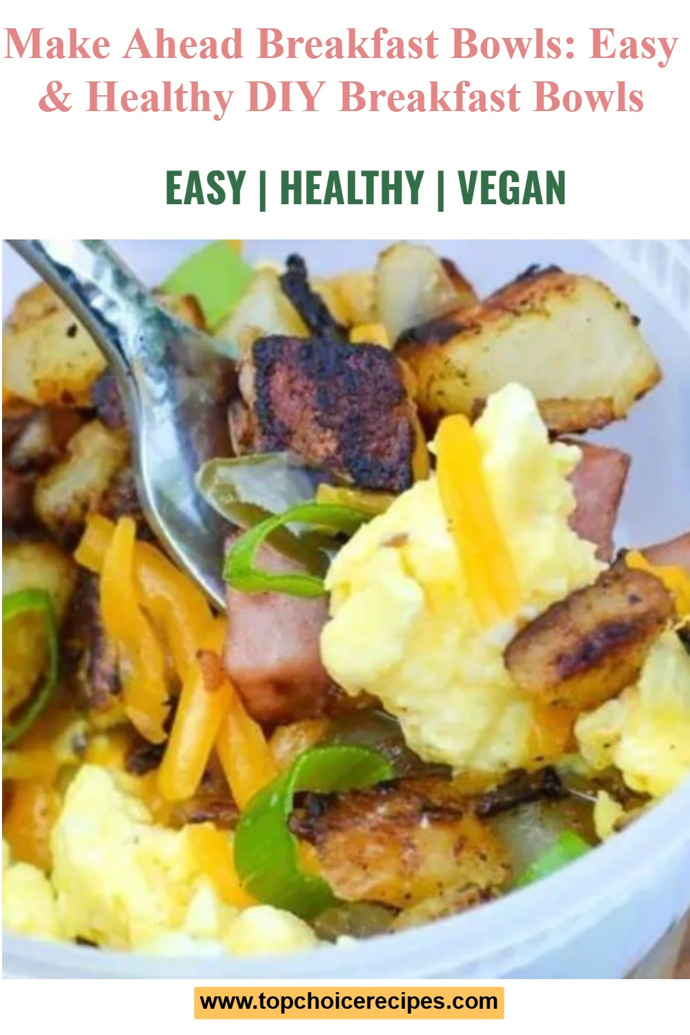 Make Ahead Breakfast Bowls