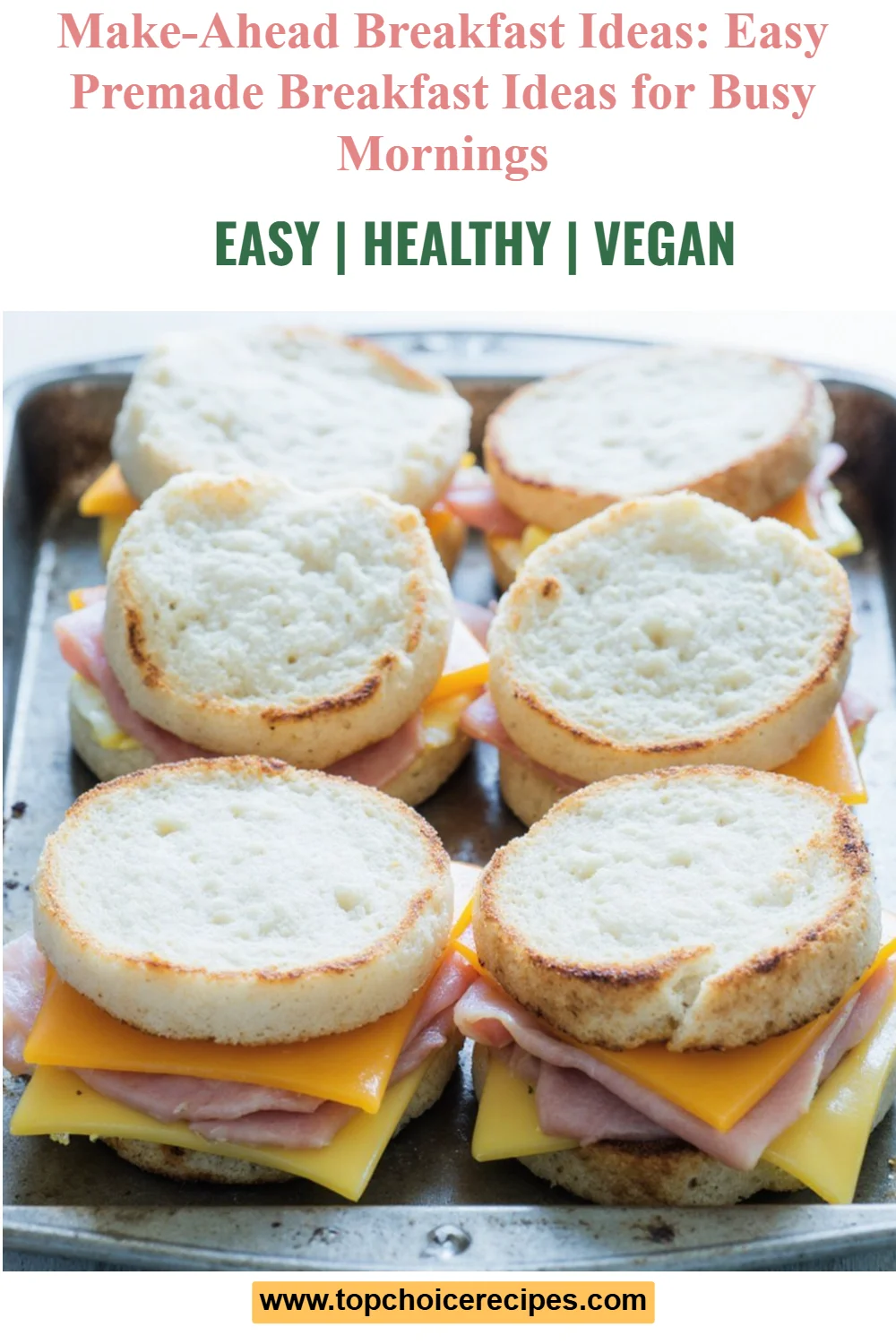 Make-Ahead Breakfast Ideas