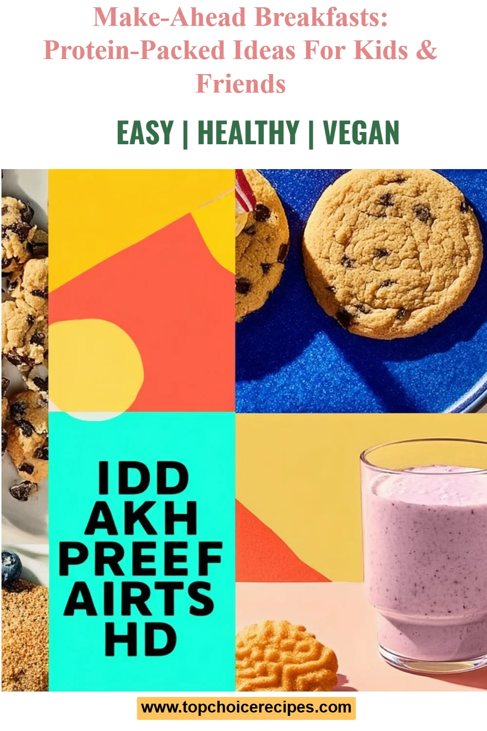 Make-Ahead Breakfasts