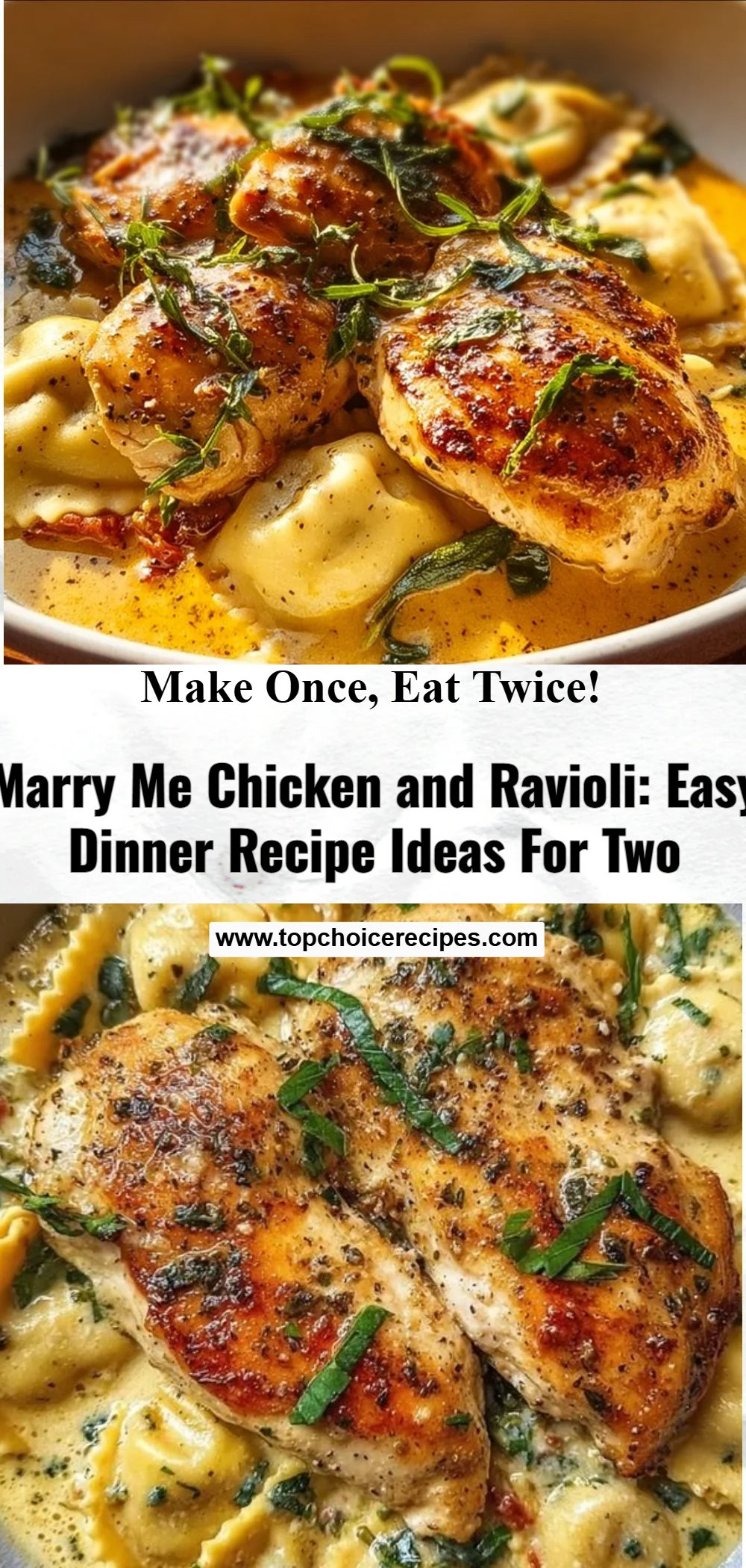 Marry Me Chicken and Ravioli 6 Marry Me Chicken and Ravioli