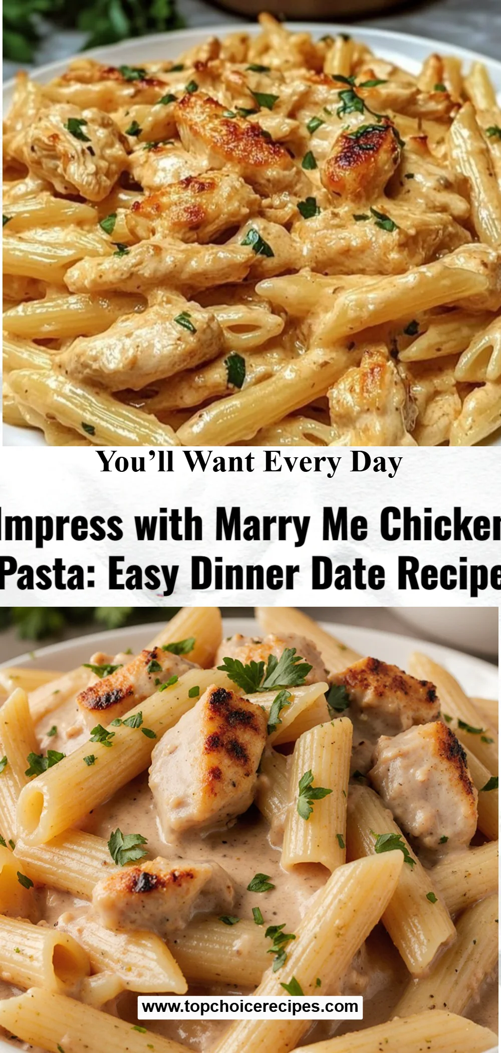 Marry Me Chicken Pasta