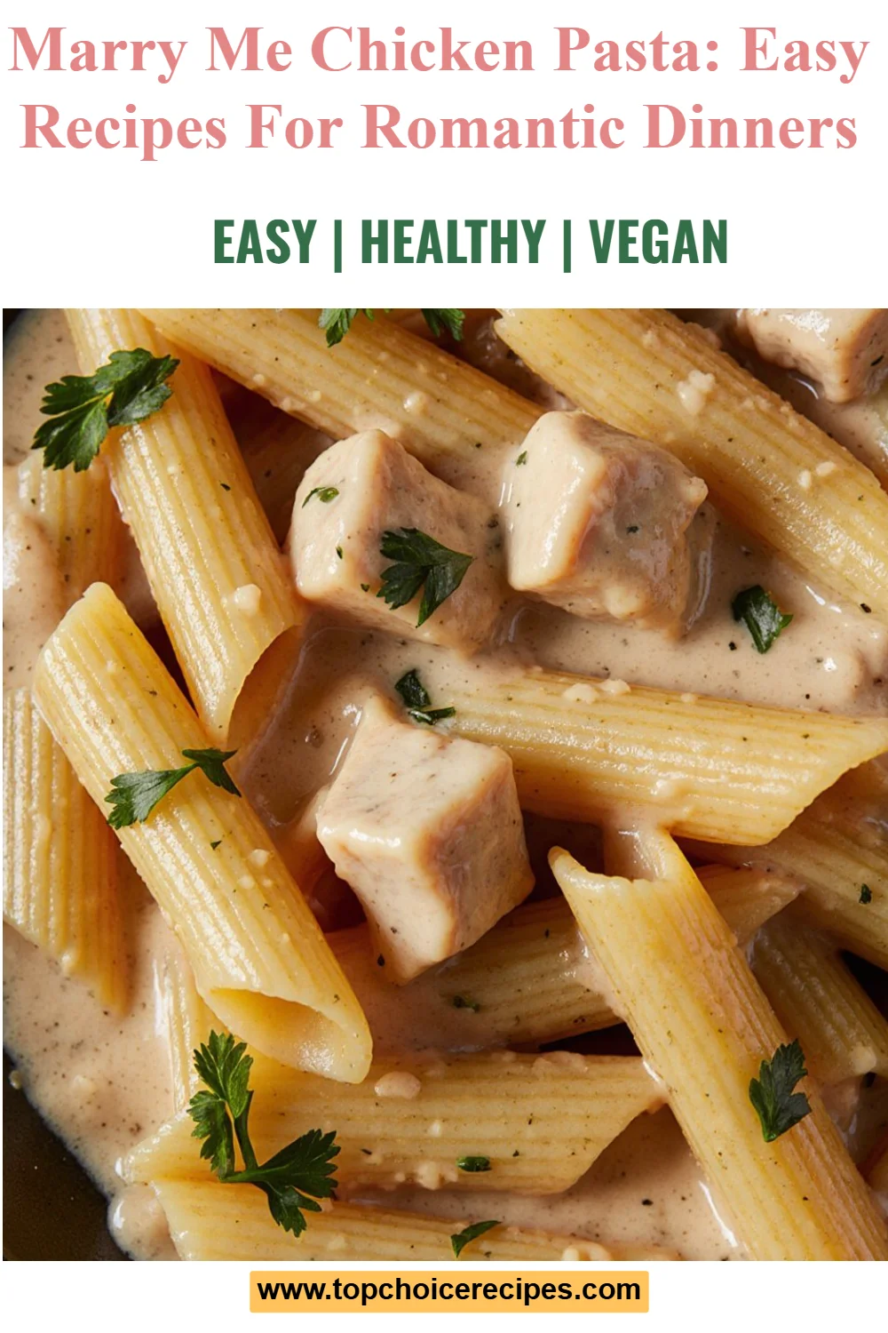 Marry Me Chicken Pasta 6 Marry Me Chicken Pasta