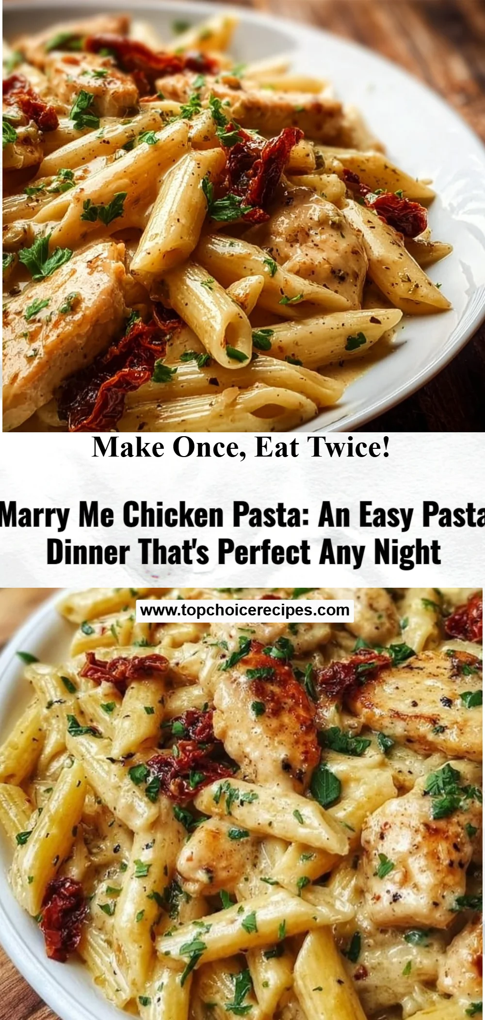 Marry Me Chicken Pasta