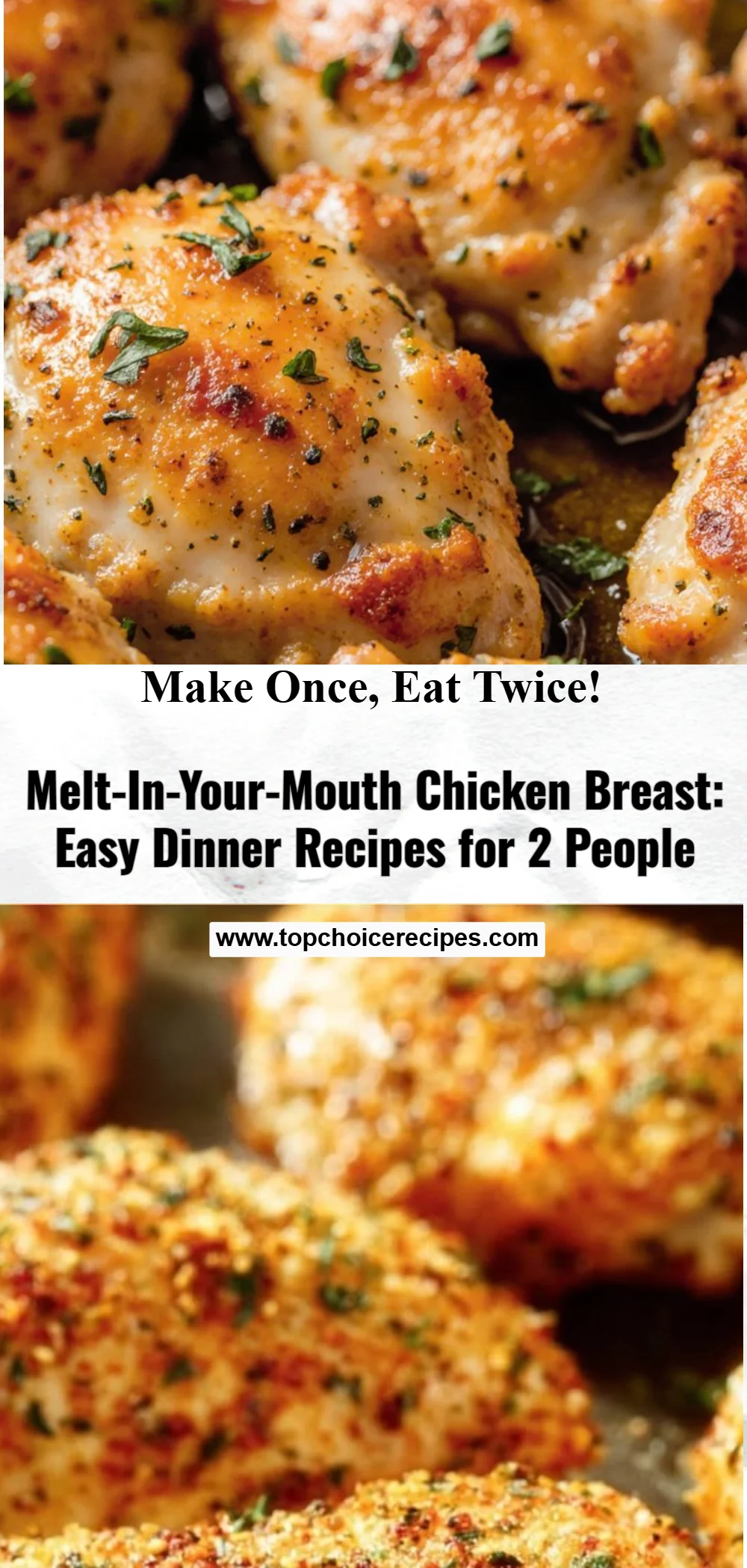 Melt-In-Your-Mouth Chicken Breast