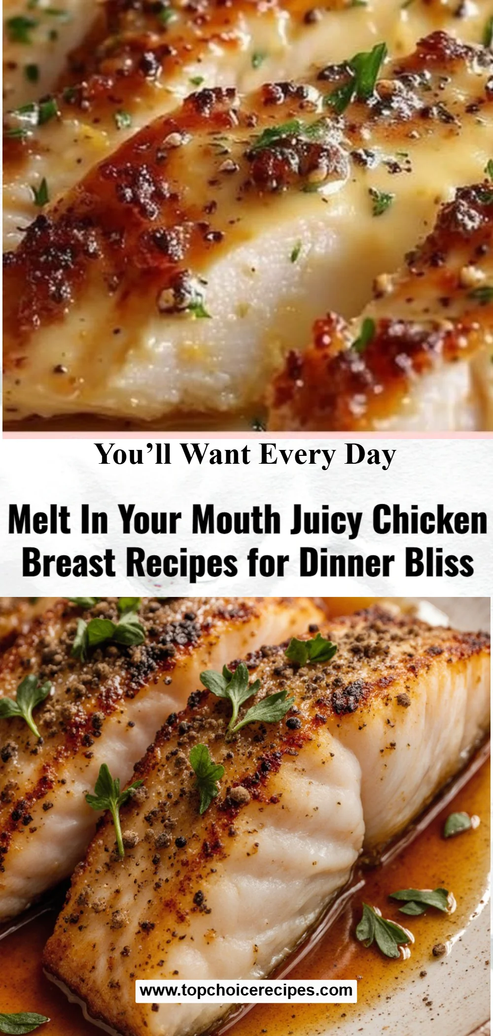 Melt In Your Mouth Chicken Breast