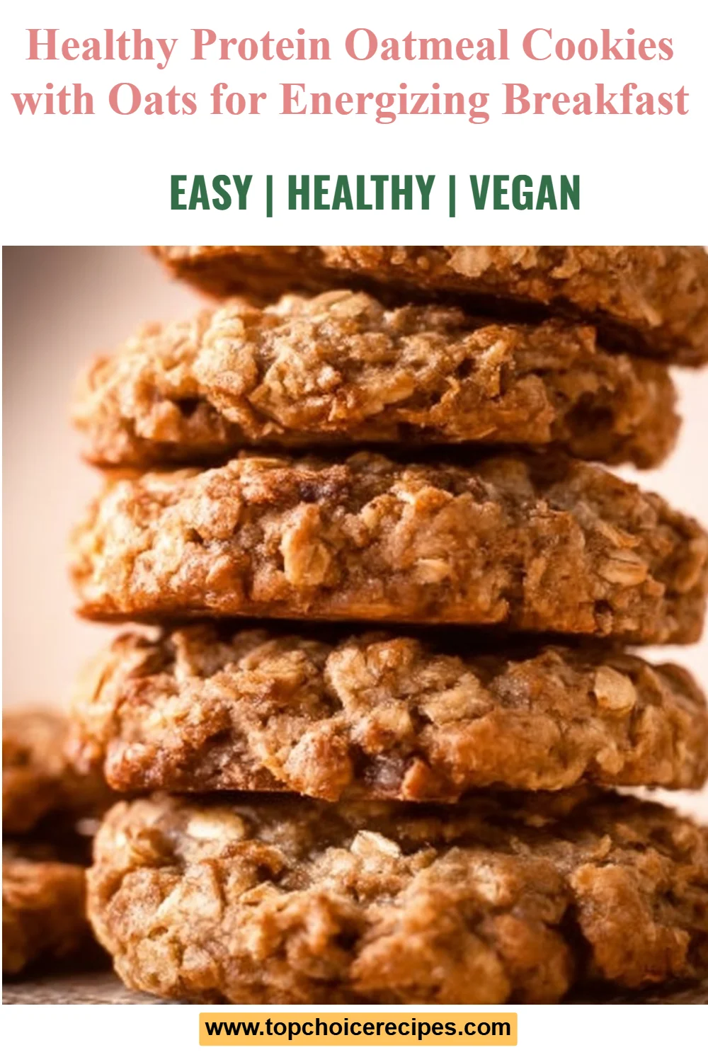 Oatmeal Protein Breakfast Cookies