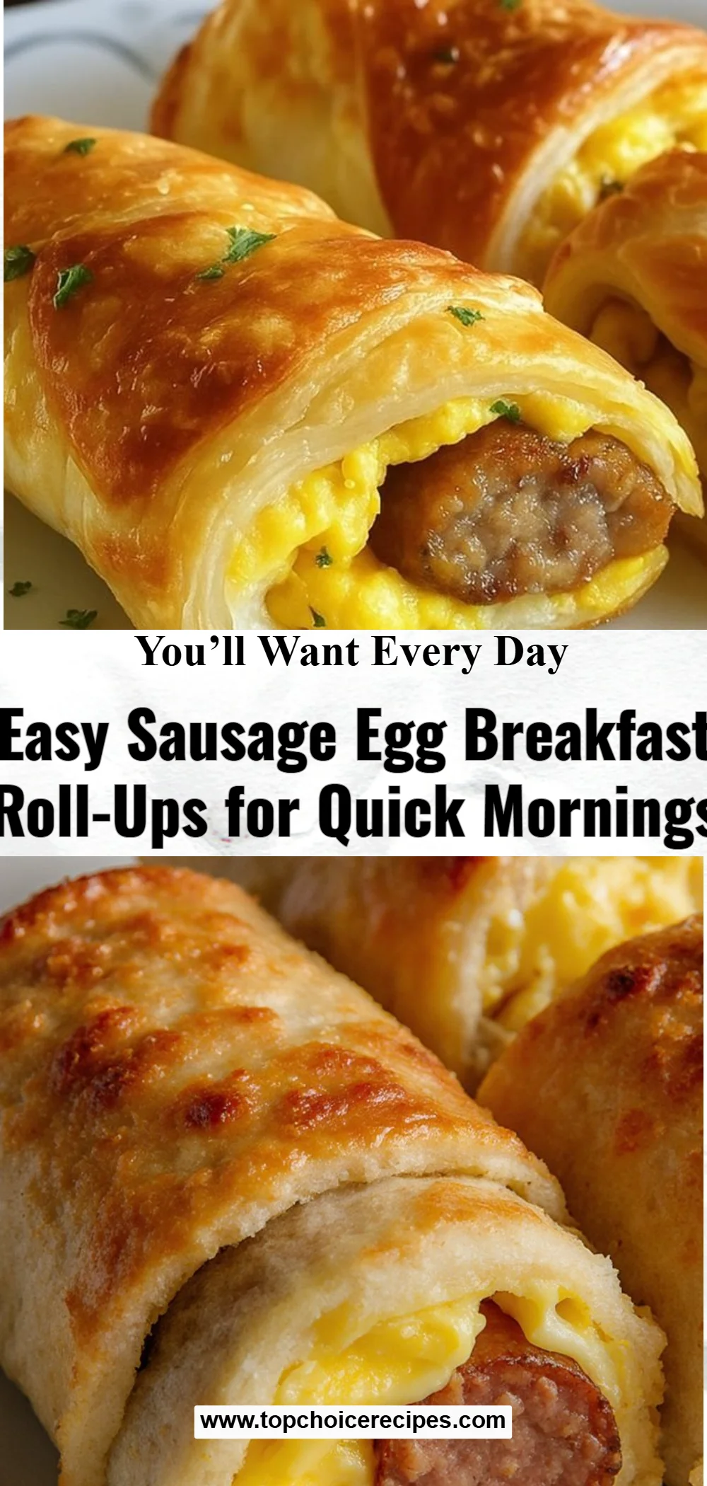 Sausage Egg Breakfast Roll-Ups