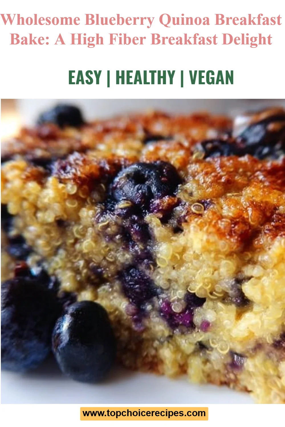 Wholesome Blueberry Quinoa Breakfast Bake